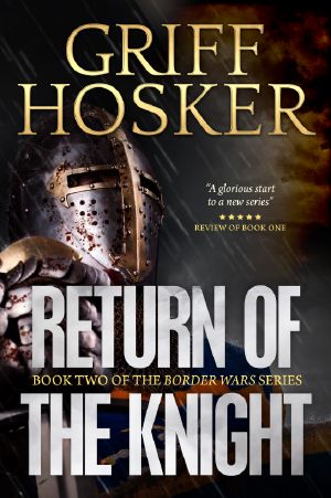 [Border Knight 02] • Return of the Knight